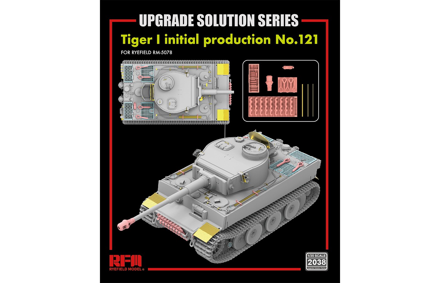 RM-2038  дополнения из пластика  TIGER I 121# initial production UPGRADE SOLUTION  (1:35)